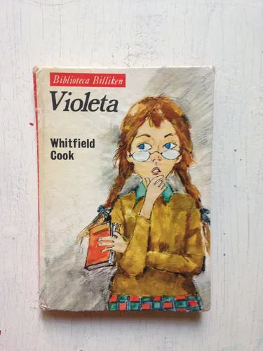 Libro usado en venta: Violeta (Tapa dura) de Whitfield Cook; editorial Atlantida impreso en 1984 realizamos envios a todo el mundo.1