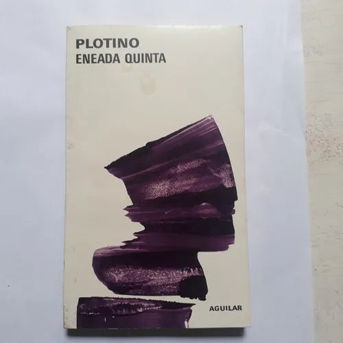 Libro usado en venta: Eneada Quinta de Plotino; editorial Aguilar impreso en 1975 realizamos envios a todo el mundo.1