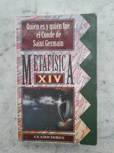 Libro usado en venta: Quien es y quien fue el Conde St. Germain - Metafisica XIV; editorial C.S. Ediciones impreso en 1995 envios a todo el mundo.1