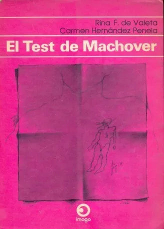 Libro usado en venta: El test de Machover de Rina F. de Valeta - Carmen Hernandez Penela; editorial Imago impreso en 1979 envios a todo el mundo.1