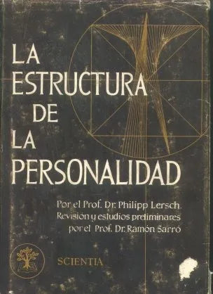Libro usado en venta: La estructura de la personalidad de Philipp Lersch; editorial Scientia impreso en 1971 realizamos envios a todo el mundo.1