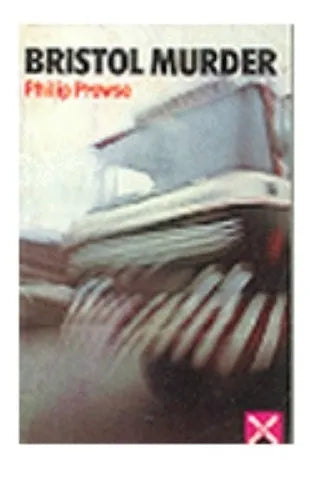 Libro usado en venta: Bristol murder de Philip Prowse; editorial Heinemann impreso en 1976 realizamos envios a todo el mundo.1