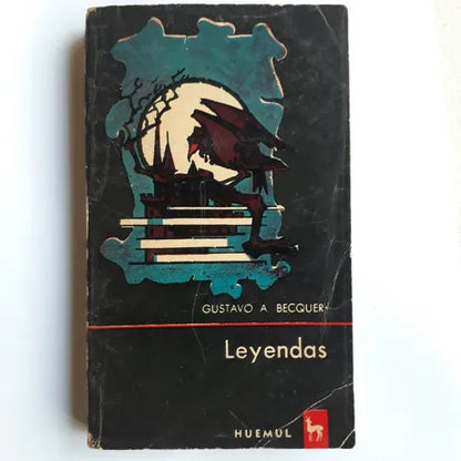 Libro usado en venta: Leyendas de Gustavo Adolfo Becquer; editorial Huemul impreso en 1967 realizamos envios a todo el mundo.1