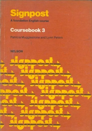 Libro usado en venta: Signpost - A foundation english course - Coursebook 3; editorial Nelson impreso en 1980 realizamos envios a todo el mundo.1
