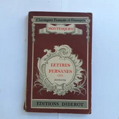 Libro usado en venta: Lettres Persanes 1721 (Extraits) de Montesquieu; editorial Diderot impreso en 1945 realizamos envios a todo el mundo.1