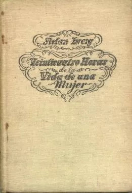 Libro usado en venta: Veinticuatro horas de la vida de una mujer de Stefan Zweig; editorial Apolo impreso en 1938 realizamos envios a todo el mundo.1