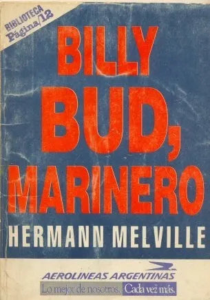 Libro usado en venta: Billy Bud, Marinero de Herman Melville; editorial Pagina 12 realizamos envios a todo el mundo.1