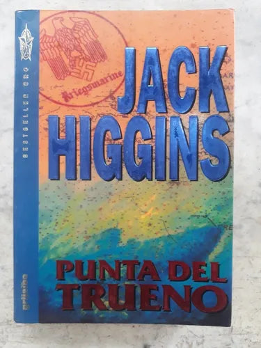 Libro usado en venta: Punta del trueno de Jack Higgins; editorial Grijalbo impreso en 1994 realizamos envios a todo el mundo.1