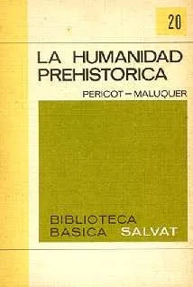 Libro usado en venta: La humanidad prehistorica de Pericot - Maluquer; editorial Salvat impreso en 1970 realizamos envios a todo el mundo.1