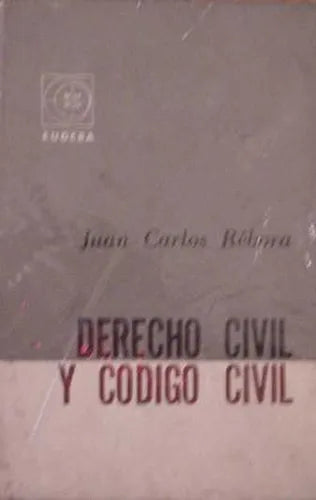 Libro usado en venta: Derecho civil y codigo civil de Juan Carlos Rebora; editorial Eudeba impreso en 1960 realizamos envios a todo el mundo.1