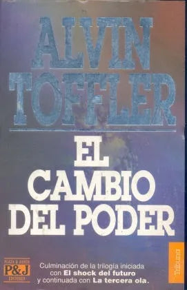 Libro usado en venta: El cambio del poder de Alvin Toffler; editorial Plaza & Janes impreso en 1994 realizamos envios a todo el mundo.1