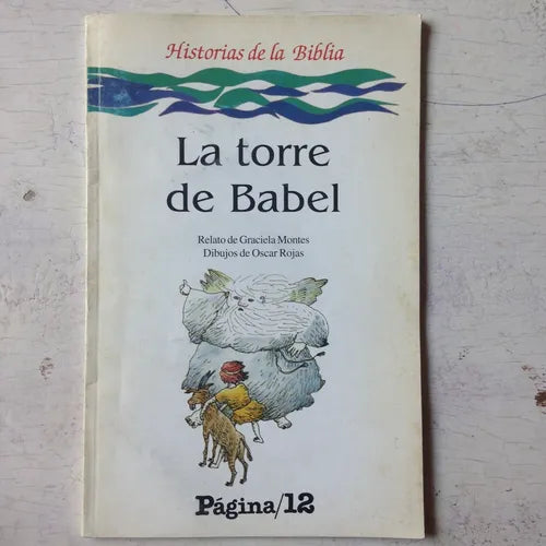 Libro usado en venta: La torre de Babel de Graciela Montes; editorial Pagina 12 impreso en 1997 realizamos envios a todo el mundo.1