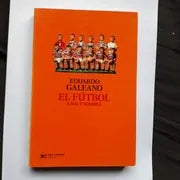 Libro usado en venta: El futbol - A sol y sombra de Eduardo Galeano; editorial Siglo XXI impreso en 2010 realizamos envios a todo el mundo.1