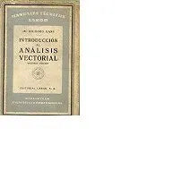 Libro usado en venta: Introduccion al analisis vectorial de Richard Gans; editorial Labor impreso en 1946 realizamos envios a todo el mundo.1