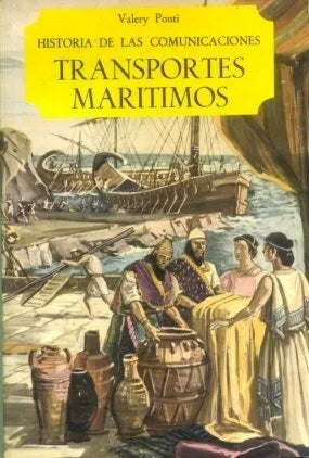 Libro usado en venta: Transportes maritimos de Valery Ponti; editorial Salvat impreso en 1967 realizamos envios a todo el mundo.1