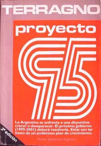 Libro usado en venta: Proyecto 95 de Rodolfo H. Terragno; editorial Planeta impreso en 1991 realizamos envios a todo el mundo.1