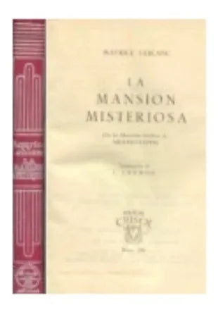 Libro usado en venta: La mansion misteriosa de Maurice Leblanc; editorial Aguilar impreso en 1962 realizamos envios a todo el mundo.1