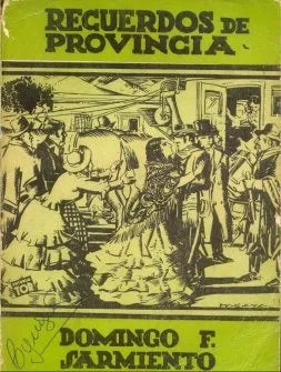 Libro usado en venta: Recuerdos de provincia de Domingo Faustino Sarmiento; editorial Tor realizamos envios a todo el mundo.1