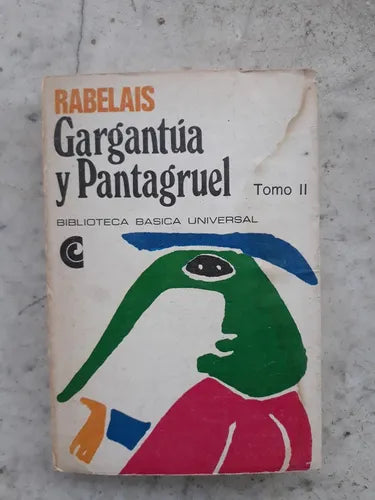 Libro usado en venta: Gargantua y Pantagruel (Tomo II) de Rabelais; editorial Centro Editor de America Latina impreso en 1969 envios a todo el mundo.1