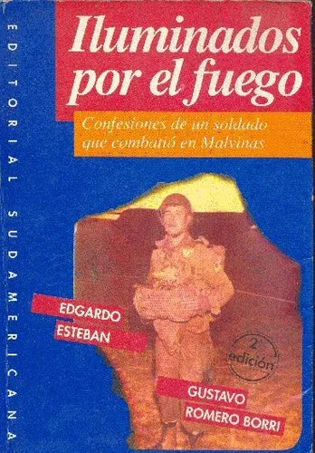 Libro usado en venta: Iluminados por el fuego de Edgardo Esteban - Gustavo Romero; editorial Sudamericana impreso en 1994 envios a todo el mundo.1