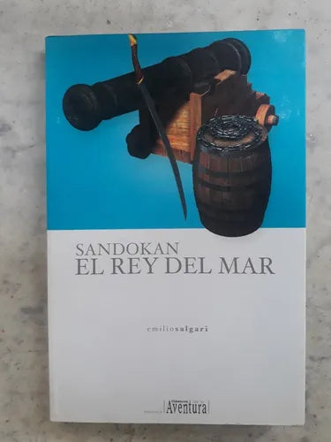 Libro usado en venta: Sandokan - El rey del mar de Emilio Salgari; editorial A leer + impreso en 2006 realizamos envios a todo el mundo.1
