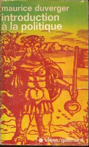 Libro usado en venta: Introduction a la politique de Maurice Duverger; editorial Idees / Gallimard impreso en 1972 realizamos envios a todo el mundo.1