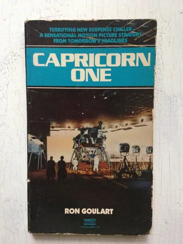 Libro usado en venta: Capricorn one de Ron Goulart; editorial Fawcett impreso en 1978 realizamos envios a todo el mundo.1