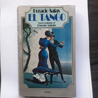 Libro usado en venta: El tango - Ensayo preliminar de Sabato de Horacio Salas; editorial Planeta impreso en 1986 realizamos envios a todo el mundo.1