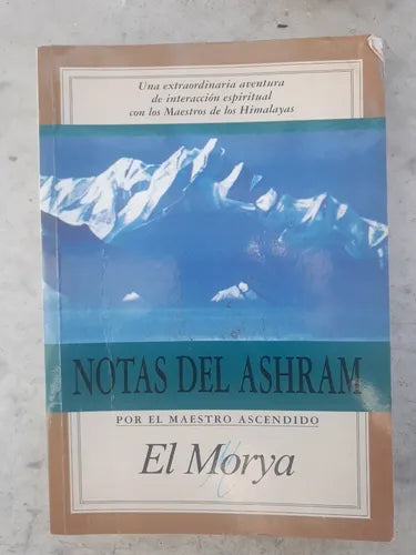 Libro usado en venta: Notas del Ashram - Por el maestro ascendido El Morya de Elizabeth Clare Prophet; editorial Luis Carcamo impreso en 1997.1