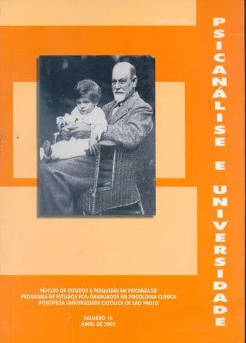 Libro usado en venta: Psicanalise e Universidade 16; editorial Via Lettera Editora impreso en 2002 realizamos envios a todo el mundo.1