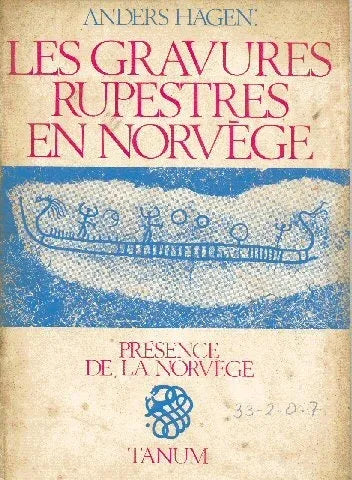 Libro usado en venta: Les gravures rupestres en norvege de Anders Hagen; editorial Tanum impreso en 1966 realizamos envios a todo el mundo.1