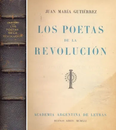 Libro usado en venta: Los poetas de la revolucion de Juan Maria Gutierrez; editorial Academia Argentina de Letras impreso en 1941.1