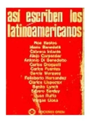 Libro usado en venta: Asi escriben los latinoamericanos; editorial Orion impreso en 1975 realizamos envios a todo el mundo.1