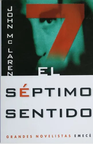 Libro usado en venta: El s?ptimo sentido de John McLaren; editorial Emecé impreso en 1999 realizamos envios a todo el mundo.1