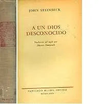 Libro usado en venta: A un dios desconocido de John Steinbeck; editorial Santiago Rueda impreso en 1945 realizamos envios a todo el mundo.1