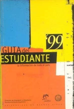 Libro usado en venta: Guia del estudiante 1999 de Guia del Estudiante; editorial Eudeba impreso en 1999 realizamos envios a todo el mundo.1