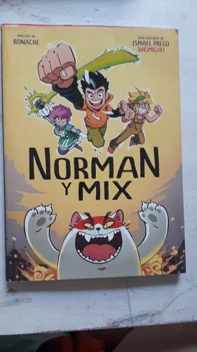 Libro usado en venta: Norman y Mix de Ismael Prego Wismichu; editorial Montena impreso en 2017 realizamos envios a todo el mundo.1