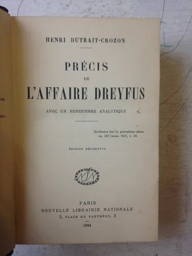 Libro usado en venta: Precis de L'Affaire dreyfus avec un repertoire analytique de Henri Dutrait-Crozon; Nouvelle Librairie Nationale impreso en 19241.1