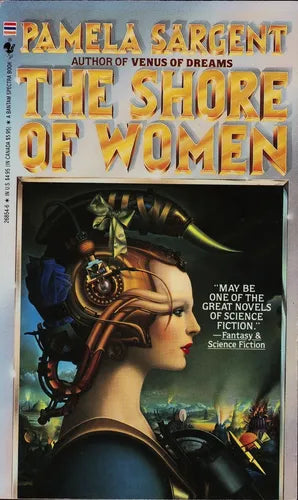 Libro usado en venta: The shore of women de Pamela Sargent; editorial Spectra impreso en 1987 realizamos envios a todo el mundo.1