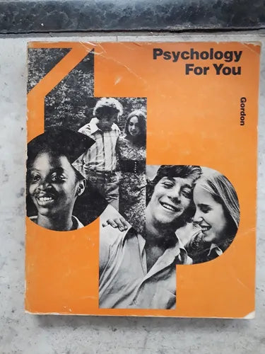Libro usado en venta: Psychology for you de Sol Gordon; editorial Oxford University Press impreso en 1978 realizamos envios a todo el mundo.1