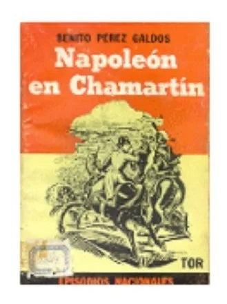 Libro usado en venta: Napoleon en chamartin de Benito Perez Galdos; editorial Tor realizamos envios a todo el mundo.1