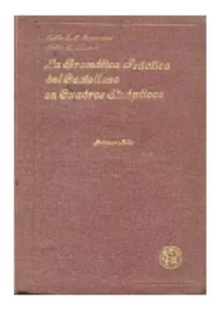 Libro usado en venta: La gramatica practica del castellano en cuadros sinopticos de Tomasini - Marco; Libreria del Colegio impreso en 19371.1