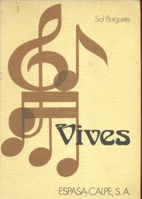 Libro usado en venta: Amadeo Vives de Sol Burguete; editorial Espasa - Calpe impreso en 1978 realizamos envios a todo el mundo.1