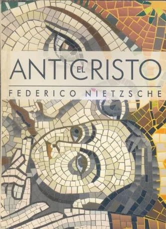 Libro usado en venta: El anticristo de Friedrich Nietzsche (Federico Nietzsche); editorial Buro impreso en 1998 realizamos envios a todo el mundo.1