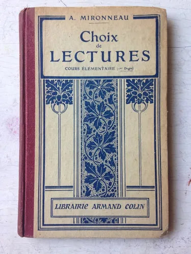 Libro usado en venta: Choix de lectures - Cours elementaire de A. Mironneau; editorial Librairie Armand Colin impreso en 1926 envios a todo el mundo.1