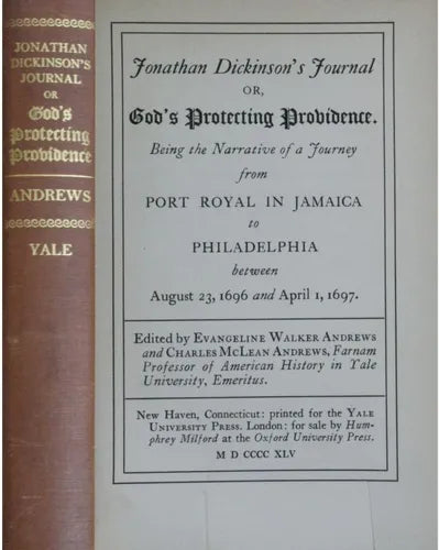 Libro usado en venta: Jonathan Dickinson?s Journal or God?s protecting providence de Walker Andrews - McLean Andrews; Yale University Press 1945.1