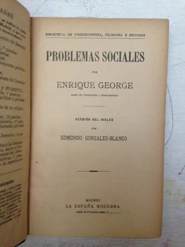 Libro usado en venta: Problemas sociales de Enrique George; editorial La España Moderna realizamos envios a todo el mundo.1