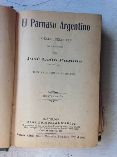 Libro usado en venta: El Parnaso argentino - Poesias selectas (Ilustrado) de Jose Leon Pagano; editorial Maucci Hermanos envios a todo el mundo.1