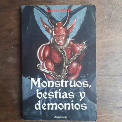 Libro usado en venta: Monstruos, bestias y demonios de Agostino Barlocci; editorial Andromeda impreso en 2004 realizamos envios a todo el mundo.1
