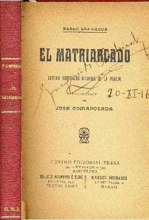Libro usado en venta: El matriarcado de Pablo Lafargue; editorial Maucci Hermanos realizamos envios a todo el mundo.1